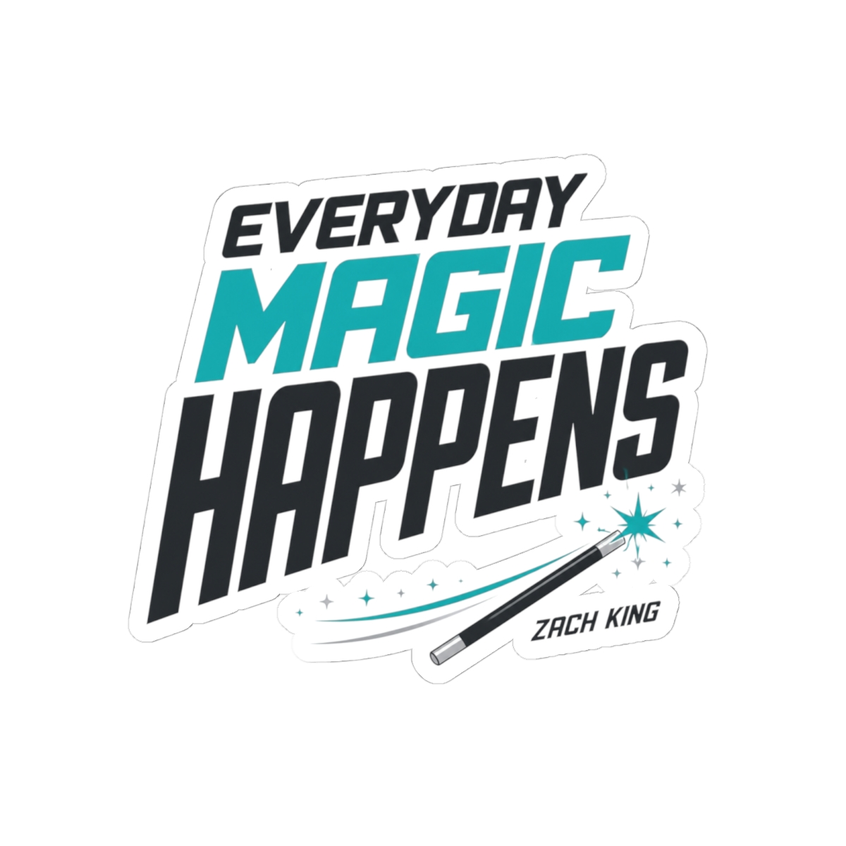 Zach King "Everyday Magic Happens" Sticker